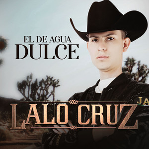 El de Agua Dulce (Explicit)