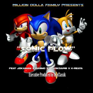Sonic Flow (feat. Magno, Spark Dawg, Jokaman & DA) (Explicit)