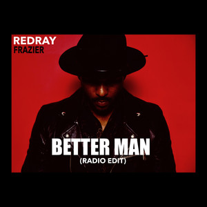 Better Man (Radio Edit)