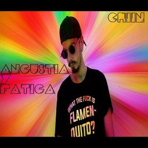 Angustia Y Fatiga (Explicit)