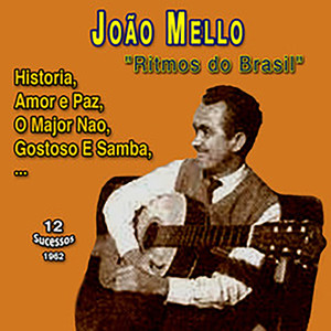 Joao Mello "Brazilian Rythms" (12 Sucessos - 1960-1961)