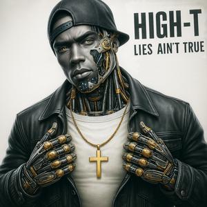 Lies Ain't True (Explicit)