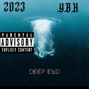 Deep End (Explicit)