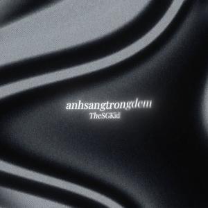 Anh Sang Trong Dem (Explicit)