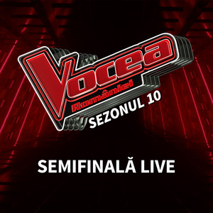 Vocea României: Semifinală live (Sezonul 10) (Live)