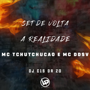 Set de Volta a Realidade (Explicit)