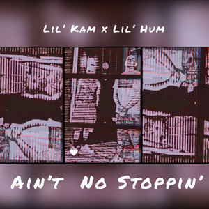 Ain't No Stoppin' (Explicit)