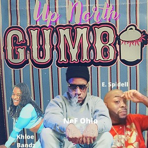 Up North Gumbo Show (Explicit)