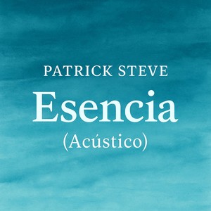 Esencia (Acústico)