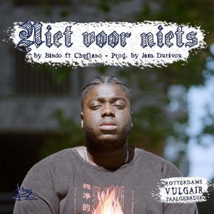 Niet voor niets (Explicit)