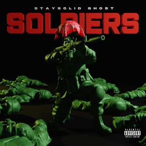 Soldiers (Explicit)