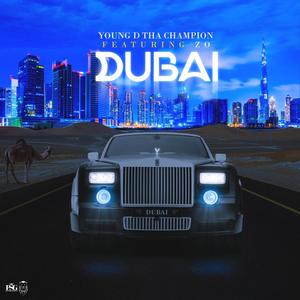 Dubai (feat. Z.O.) [Explicit]