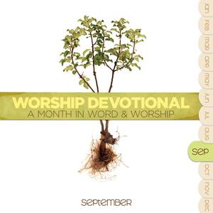 Worship Devotional - September