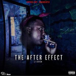 The After Effect (Explicit)