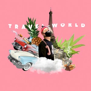 Travel World (Explicit)