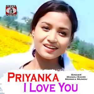 Priyanka I Love You