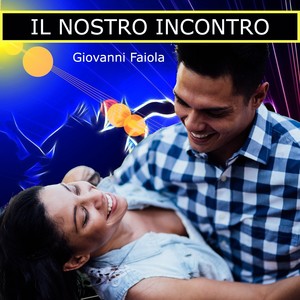 Il nostro incontro (Bachata)