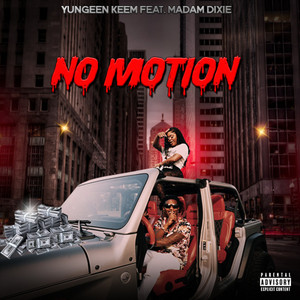 No Motion, Pt. 2 (Explicit)