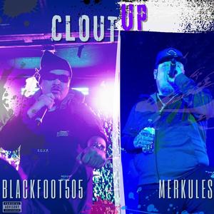 Clout Up (feat. Merkules) (Explicit)