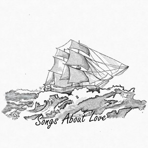Songs About Love