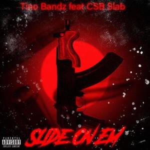 Slide On Em (Explicit)