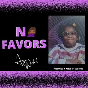 No Favors (Explicit)