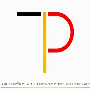 Live At Elektron Superparty Gothenburg 2002