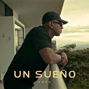 Un Sueño (Explicit)