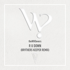 R U Down (Remix|Explicit)