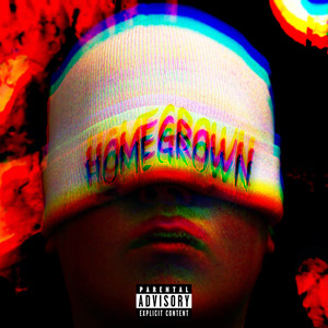 Homegrown (Explicit)