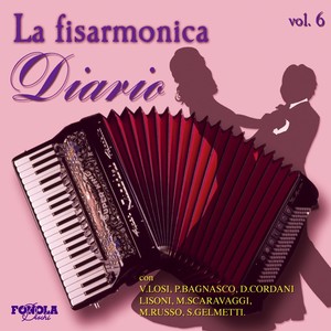 La Fisarmonica Diario Vol. 6