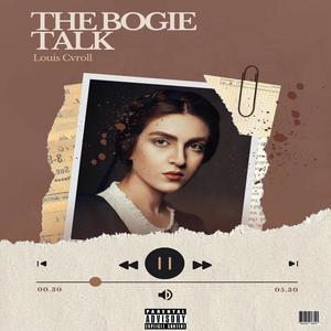 The Bogie Talk Mixtape (Explicit)