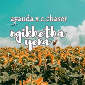 Ngikhetha yena (feat. Ayanda) [Explicit]