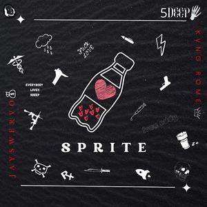 Sprite(feat. Kvng Rome) (Explicit)