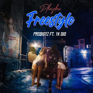 Playboi Freestyle (feat. Prodigyz)