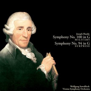 Haydn: Symphony No. 100 in G Major, "Military"; Symphony No. 94 in G Major, "Surprise"