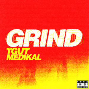 GRIND (Explicit)