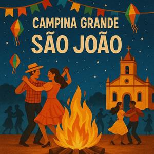 Campina Grande em São João (feat. Nando Oliveira|Explicit)