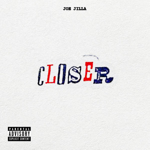 Closer (Explicit)