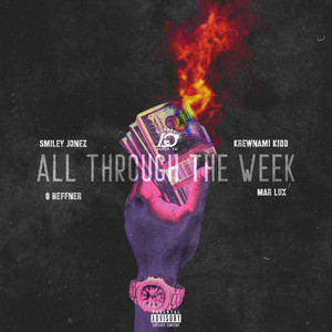 All Through The Week (Explicit)