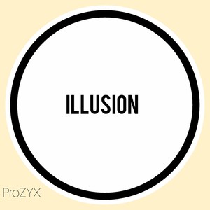 Illusion