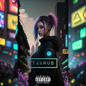 Taurus (Explicit)