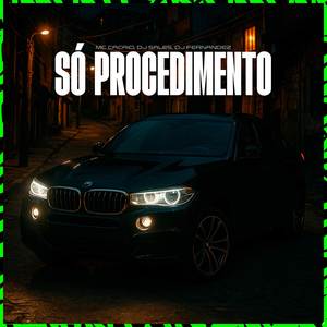 SÓ PROCEDIMENTO (Explicit)