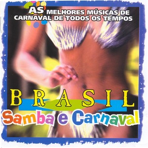 Brasil, Samba e Carnaval