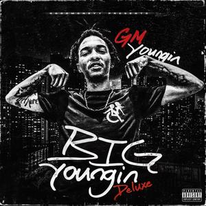 Big Youngin (Deluxe) [Explicit]