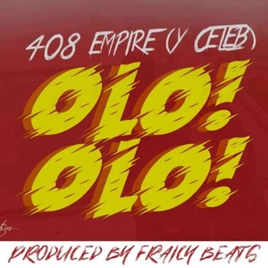 Y Celeb Ollo Ollo (feat. 408 Empire)