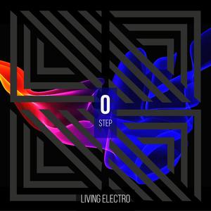 Living Electro - Step O