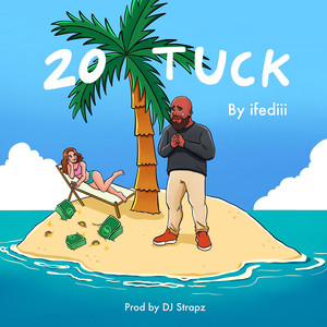 20 Tuck (Explicit)