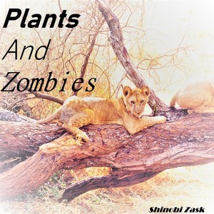 Plants And Zombies