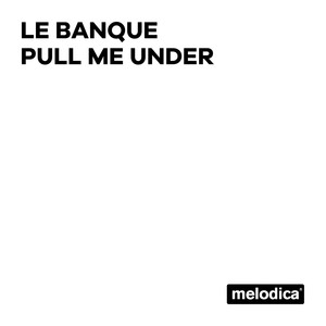 Pull me under (Extended mix)
